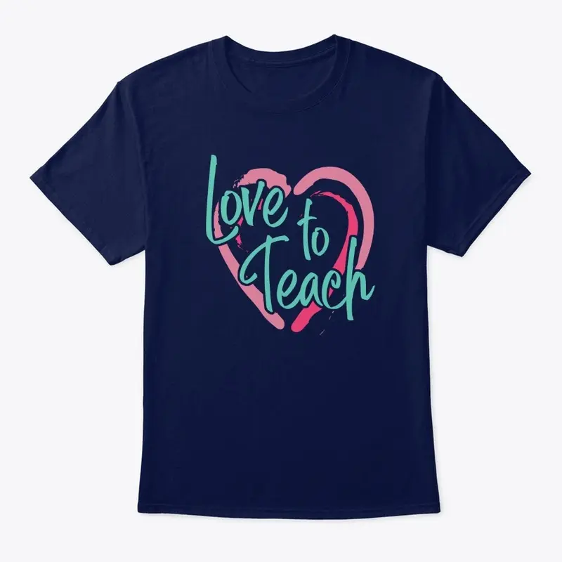 Love to Teach